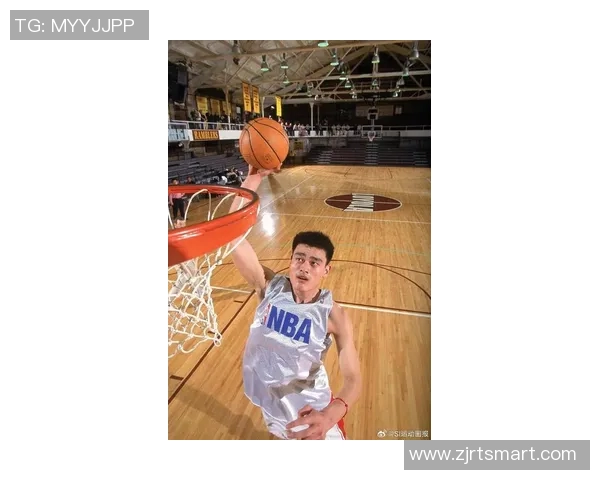 姚明上篮精彩瞬间回顾：巨人如何在NBA赛场上书写传奇